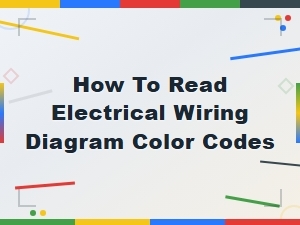 How to Read Electrical Wiring Diagram Color Codes Explained