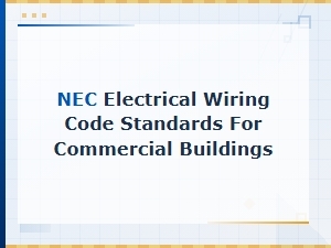 Nec Electrical Wiring Code Standards for Commercial Buildings Diagrams